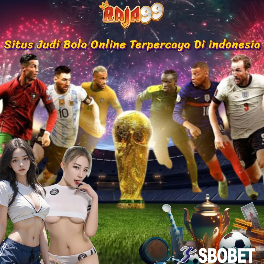 RAJA99 Bola Online